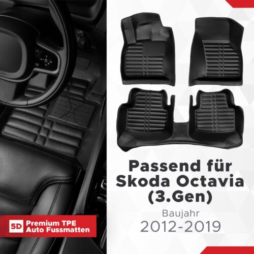 Skoda Octavia (3. Gen) 2012–2019 – Fussmatten 5D